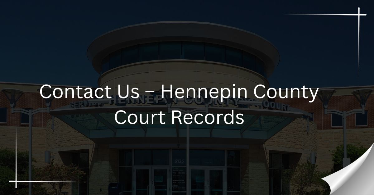 Contact-Us-Hennepin-County-Court